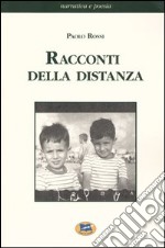 Racconti della distanza libro