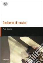 Desiderio di musica