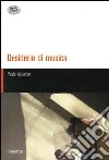 Desiderio di musica libro