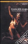 L'eresia delle streghe. Due letture del «Malleus Maleficarum» libro