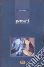 Pensati libro