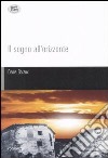 Il sogno all'orizzonte libro