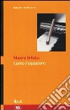 Canto l'equatore libro di Orletti Mauro