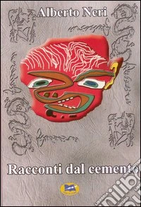 Racconti dal cemento