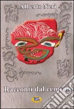 Racconti dal cemento libro