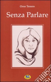 Senza parlare libro