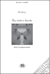 Tra serio e faceto