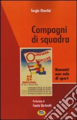 Compagni di squadra libro