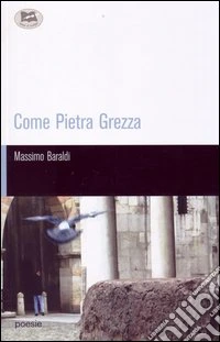 Come pietra grezza
