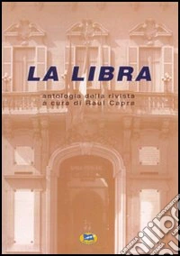 La Libra. Antologia della rivista libro