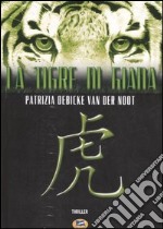 La tigre di Giada libro