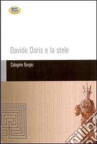 Davide Doris e la stele