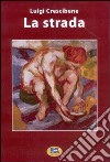 La strada libro