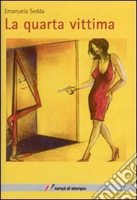 La quarta vittima libro