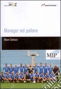 Manager nel pallone