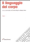 Il linguaggio del corpo e la sua osservazione nell'ambito del primo colloquio libro