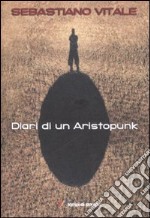 Diari di un Aristopunk libro