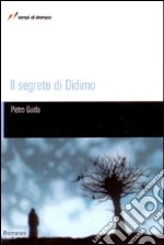 Il segreto di Didimo libro