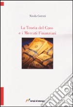 La teoria del caos e i mercati finanziari libro