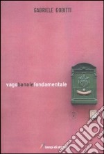 Vago banale fondamentale libro