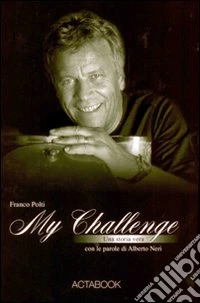 Franco Polti. My challenge
