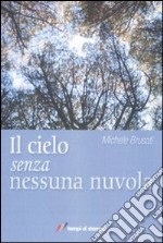 Il cielo senza nessuna nuvola libro