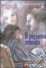 Il pigiama zebrato libro