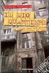 Il mio quartiere