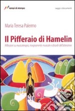 Il pifferaio di Hamelin libro