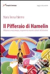 Il pifferaio di Hamelin libro