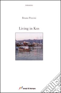 Living in Kos libro