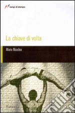 La chiave di volta libro