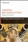 A novant'anni dalla rivoluzione d'ottobre libro di Ricci F. (cur.)