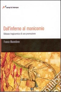 Dall'inferno al manicomio libro