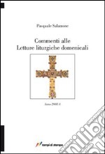 Commenti alle letture liturgiche domenicali libro