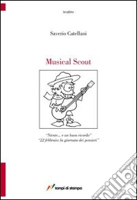 Musical scout