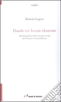 Dando eis locum idoneum