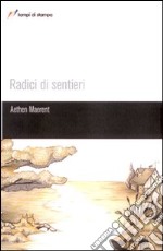 Radici di sentieri libro