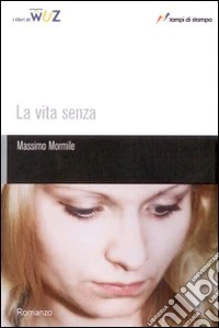 La vita senza