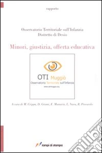 Minori, giustizia, offerta educativa