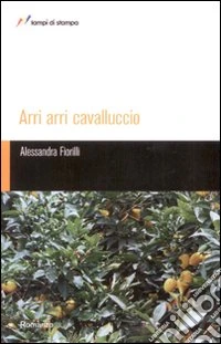 Arri arri cavalluccio libro