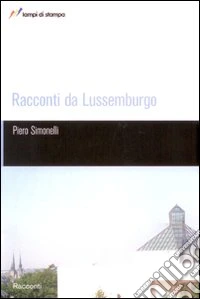 Racconti da Lussemburgo