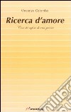 Ricerca d'amore libro