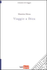 Viaggio a Ibiza