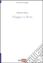 Viaggio a Ibiza libro