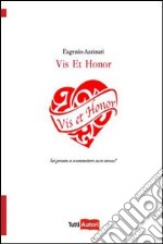 Vis et honor libro