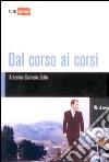 Dal corso ai corsi libro