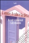 L'amore, il cubo e la sfera libro