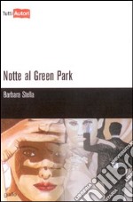 Notte al Green Park