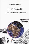 Il viaggio libro di Mormina Gaetano